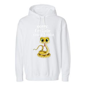 Sorry I'am Late A Saw A Snake Funny Ball Python Gift Garment-Dyed Fleece Hoodie