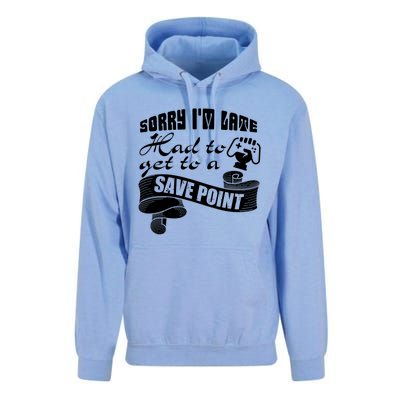 Sorry I'm Late Had To Get To A Save Point I Am A Gamer Gift Unisex Surf Hoodie