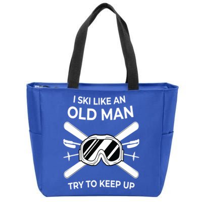 Ski I Like An Old I Ski Instructor Winter Holiday Skiing Gift Zip Tote Bag