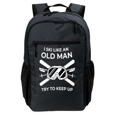 Ski I Like An Old I Ski Instructor Winter Holiday Skiing Gift Daily Commute Backpack