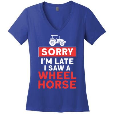 Sorry I'm Late Saw A Wheel Horse Tractor Farmer Gift Women's V-Neck T-Shirt