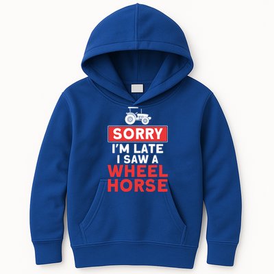 Sorry I'm Late Saw A Wheel Horse Tractor Farmer Gift Kids Hoodie