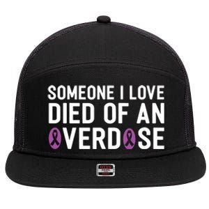 Someone I Love Died Of An Overdose End Addiction Awareness 7 Panel Mesh Trucker Snapback Hat