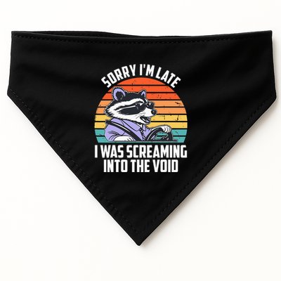 Sorry IM Late I Was Screaming Into The Void Raccoon USA-Made Doggie Bandana