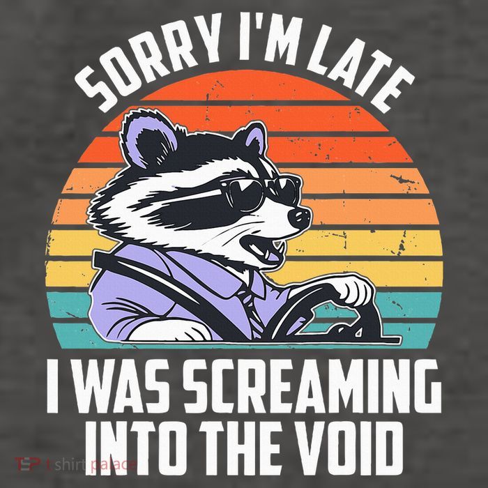 Sorry IM Late I Was Screaming Into The Void Raccoon Vector Backpack