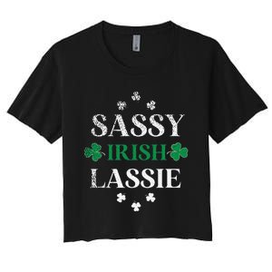 Sassy Irish Lassie St. Patrick's Day Cute Saint Patty's Women's Crop Top Tee