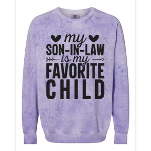 Son In Law Is My Favorite Child T Colorblast Crewneck Sweatshirt