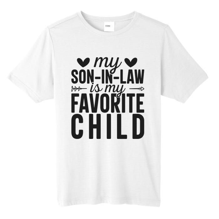 Son In Law Is My Favorite Child T Tall Fusion ChromaSoft Performance T-Shirt