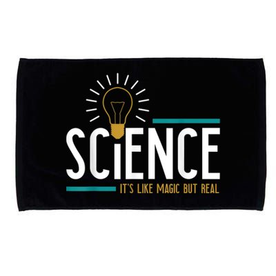 Science Its Like Magic But Real Science H Microfiber Hand Towel