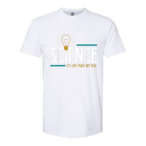 Science Its Like Magic But Real Science H Softstyle CVC T-Shirt