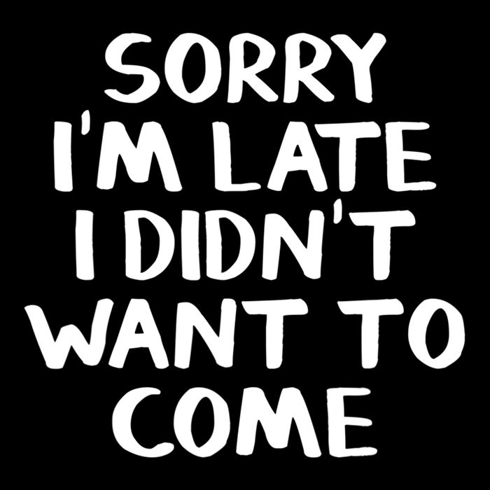 Sorry I'm Late I Didn't Want To Come Gift Wool Snapback Cap