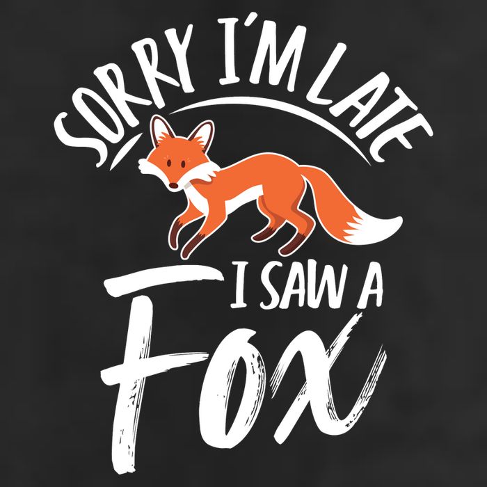 Sorry IM Late I Saw A Fox 11oz C Handle Ceramic Mug