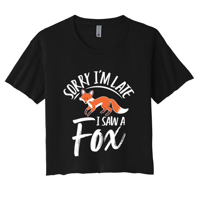 Sorry IM Late I Saw A Fox Crop Top