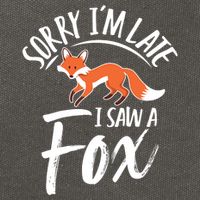 Sorry IM Late I Saw A Fox Cotton Canvas Backpack