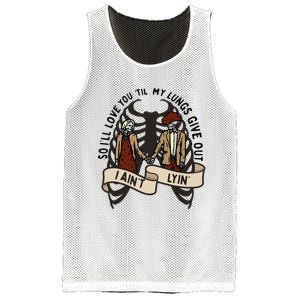 so ill love you till my lungs give out i aint lyin western Mesh Reversible Basketball Jersey Tank