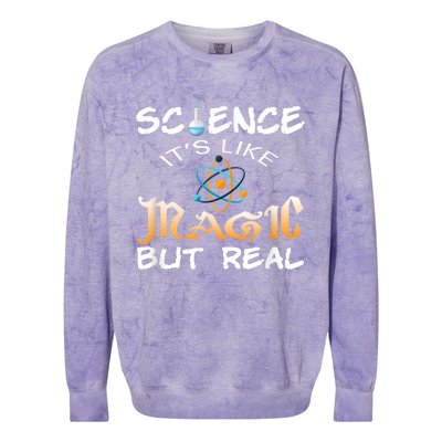 Science Its Like Magic But Real Pun Funny Magical Colorblast Crewneck Sweatshirt