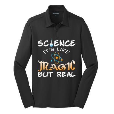 Science Its Like Magic But Real Pun Funny Magical Silk Touch Performance Long Sleeve Polo