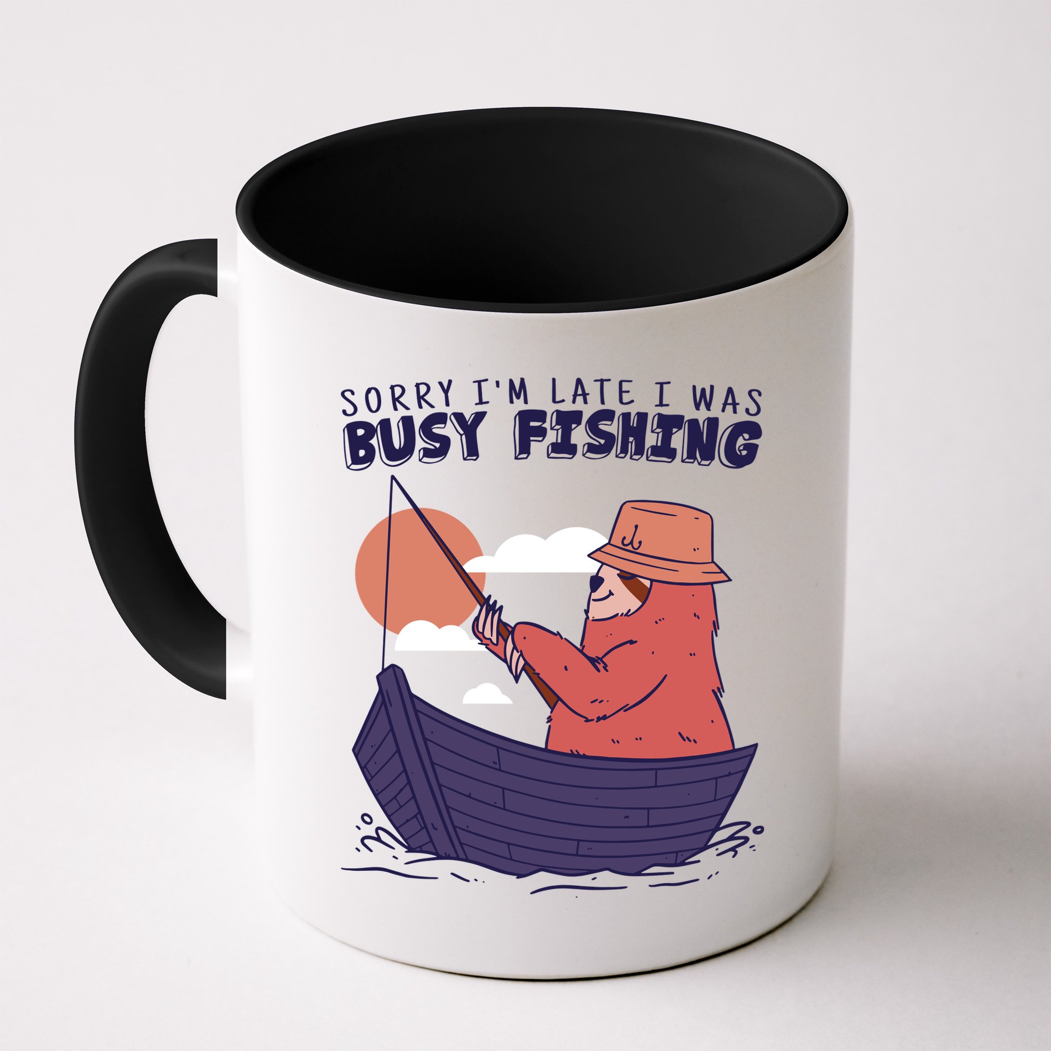 Sorry I'm Late Busy Fishing Mug