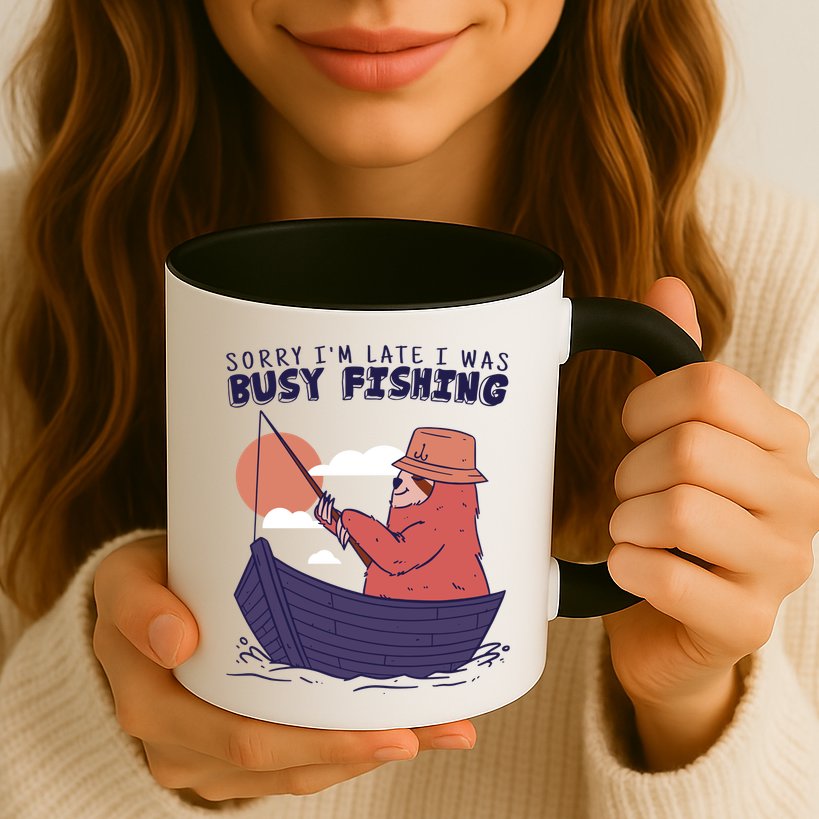 Sorry I'm Late Busy Fishing Mug