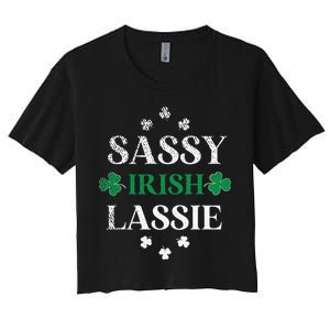 Sassy Irish Lassie St. Patrick's Day Cute Saint Patty's Women's Crop Top Tee