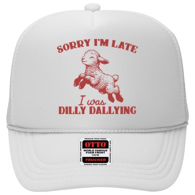 Sorry IM Late I Was Dilly Dallying Vintage Animal Sayings Hat