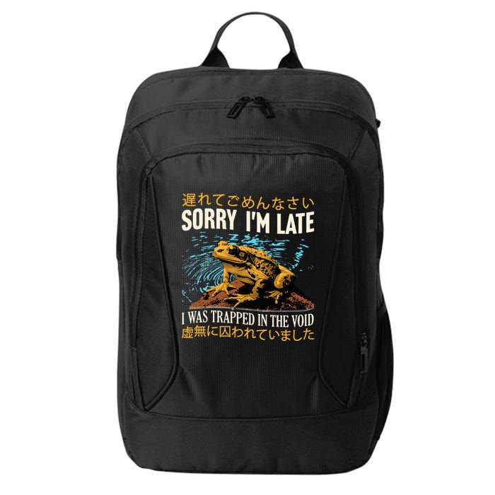 Sorry IM Late I Was Trapped In The Void Frog Japanese City Backpack