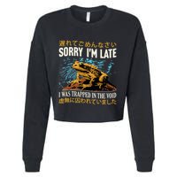 Sorry IM Late I Was Trapped In The Void Frog Japanese Cropped Pullover Crew