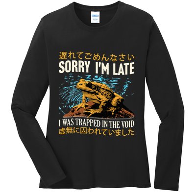 Sorry IM Late I Was Trapped In The Void Frog Japanese Ladies Long Sleeve Shirt