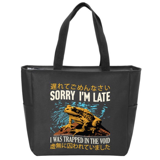 Sorry IM Late I Was Trapped In The Void Frog Japanese Zip Tote Bag
