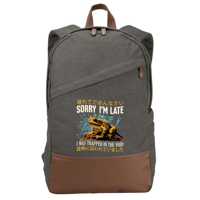 Sorry IM Late I Was Trapped In The Void Frog Japanese Cotton Canvas Backpack