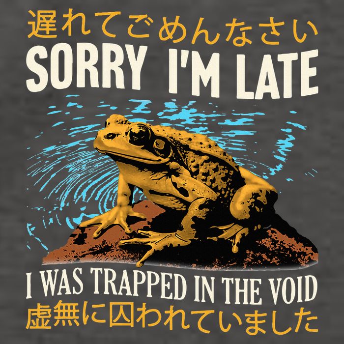 Sorry IM Late I Was Trapped In The Void Frog Japanese Vector Backpack