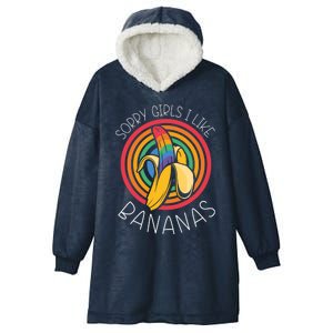 Sorry I Like Bananas Funny Lgbt Pride Homosexual Humor Great Gift Hooded Wearable Blanket