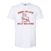 Sorry IM Late I Was Dilly Dallying Baby Lamb Sheep Softstyle CVC T-Shirt