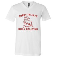 Sorry IM Late I Was Dilly Dallying Baby Lamb Sheep V-Neck T-Shirt