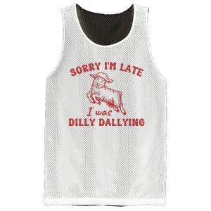 Sorry IM Late I Was Dilly Dallying Baby Lamb Sheep Mesh Reversible Basketball Jersey Tank