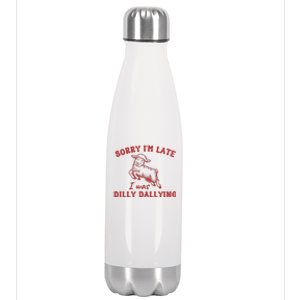 Sorry IM Late I Was Dilly Dallying Baby Lamb Sheep Stainless Steel Insulated Water Bottle