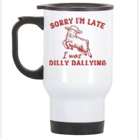 Sorry IM Late I Was Dilly Dallying Baby Lamb Sheep Stainless Steel Travel Mug