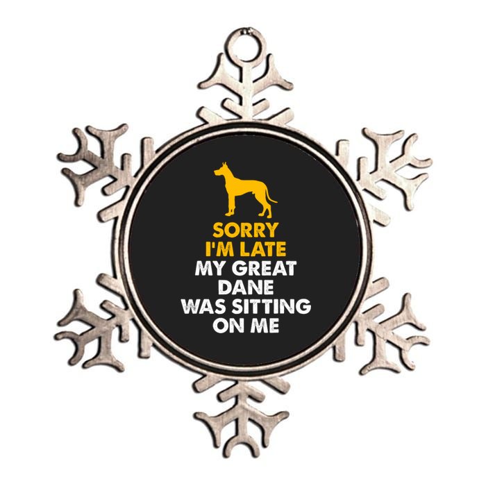 Sorry IM Late My Great Dane Was Sitting On Me Great Dane Metallic Star Ornament