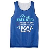 Sorry Iam Late I Saw A Cow Farm Farmer Cool Gift Mesh Reversible Basketball Jersey Tank