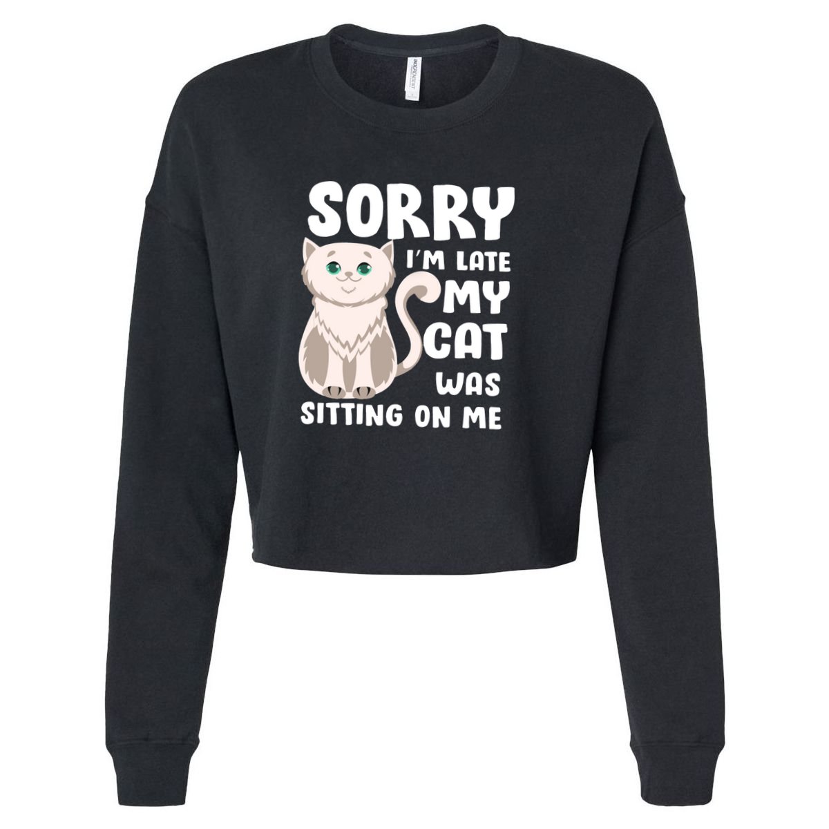 Sorry I'm Late My Cat Was Sitting On Me Apron