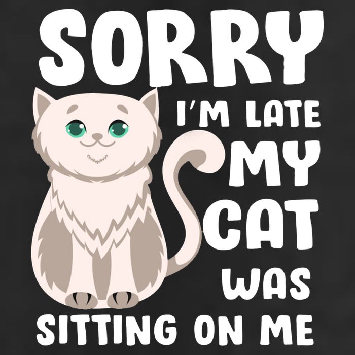 Sorry I'm Late My Cat Was Sitting On Me Golf Towel