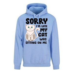 Sorry I'm Late My Cat Was Sitting On Me Unisex Surf Hoodie