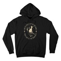 She Is Like A Cat In The Dark Then She Is The Darkness Hoodie