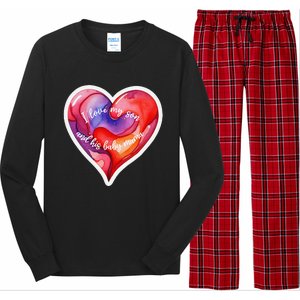 Sweet I Love My Son And His Baby Mama Mom Dad Rents Long Sleeve Pajama Set