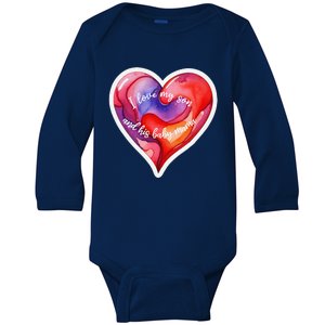 Sweet I Love My Son And His Baby Mama Mom Dad Rents Baby Long Sleeve Bodysuit