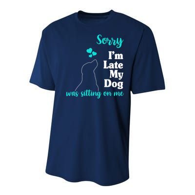 Sorry I'm Late My Dog Was Sitting On Me Youth Performance Sprint T-Shirt