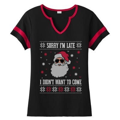 Sorry IM Late I DidnT Want To Come Cool Santa Face Humor Funny Gift Ladies Halftime Notch Neck Tee