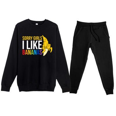 Sorry I Like Bananas Gift Premium Crewneck Sweatsuit Set