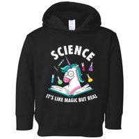 Science Is Like Magic But Real Unicorn Toddler Hoodie