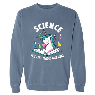 Science Is Like Magic But Real Unicorn Garment-Dyed Sweatshirt